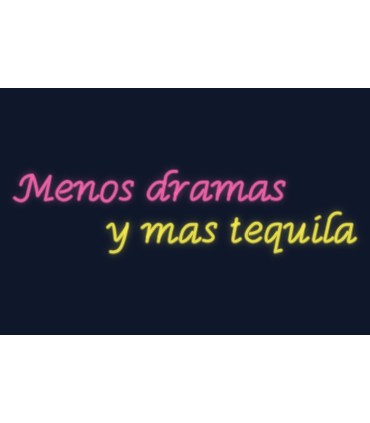 Cartel neón Frase de neón sobre el tequila