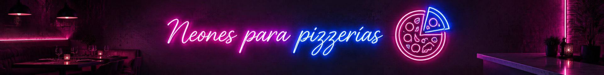 Neones para Pizzerías: Rótulos LED que Huelen a Pizza y Calidez
