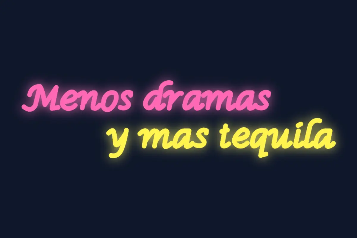 Frase de neón sobre el tequila
